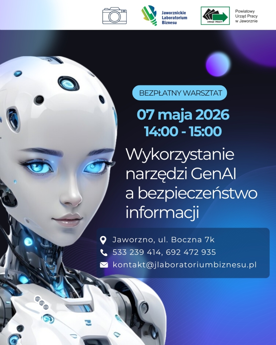07 maja 2026 r. Bezpłatny warsztat: "Wykorzystanie narzędzi GenAI a bezpieczeństwo informacji"
